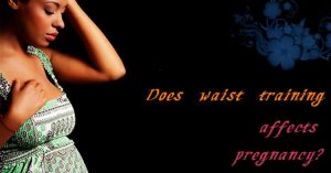 Read more about the article Discover If Corset Training Affects Pregnancy